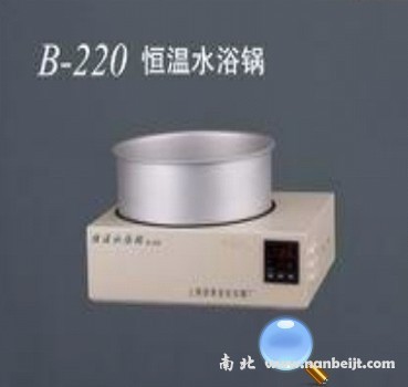 B-220恒溫水浴鍋